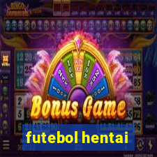 futebol hentai